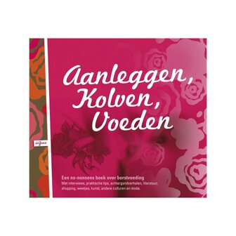 Aanleggen Kolven Voeden boek